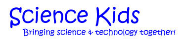 Science Kids - Bringing Science & Technology Together